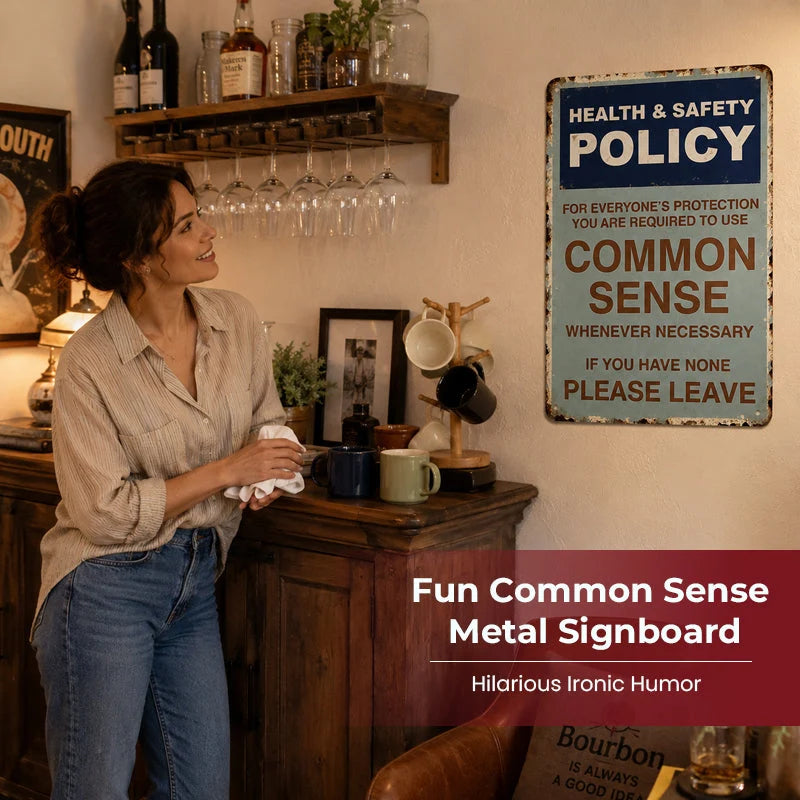 WittyWall – Common Sense Policy Sign