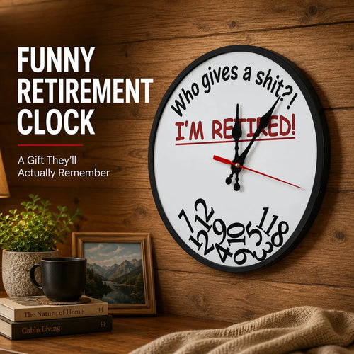 RetireTime – Funny Retirement Wall Clock