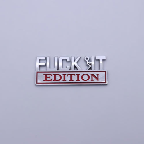 VibeMark – 3D Sticker Emblem “F* IT Edition”
