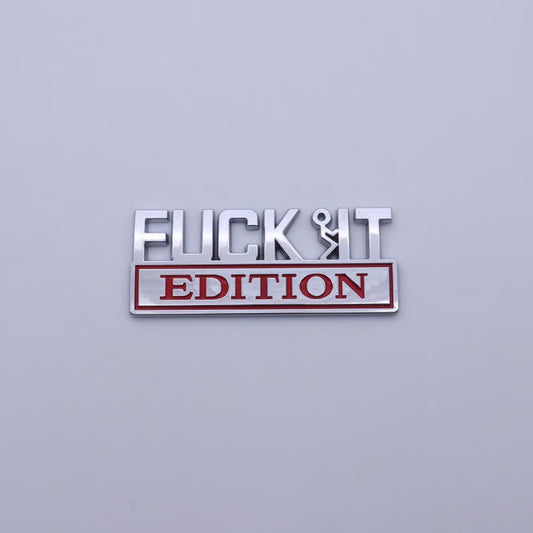 VibeMark – 3D Sticker Emblem “F* IT Edition”